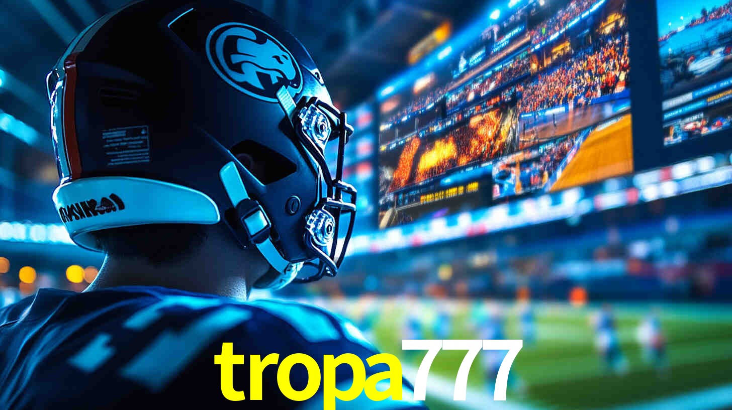 Apostas Esportivas no tropa777